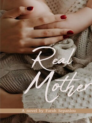 cover image of Real Mother